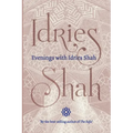 Evenings with Idries Shah