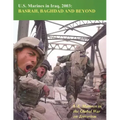 U.S. Marines in Iraq, 2003: Basrah, Baghdad and Beyond