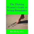 The Thriving Woman's Guide to Setting Boundaries