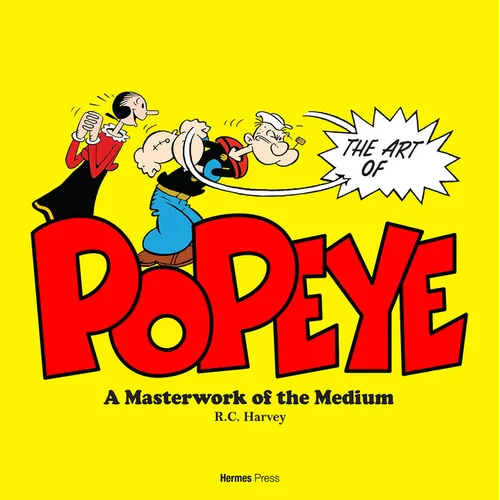 The Art of Popeye: A Masterwork of the Medium