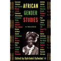 African Gender Studies: A Reader