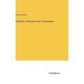 Elements of Geometry and Trigonometry