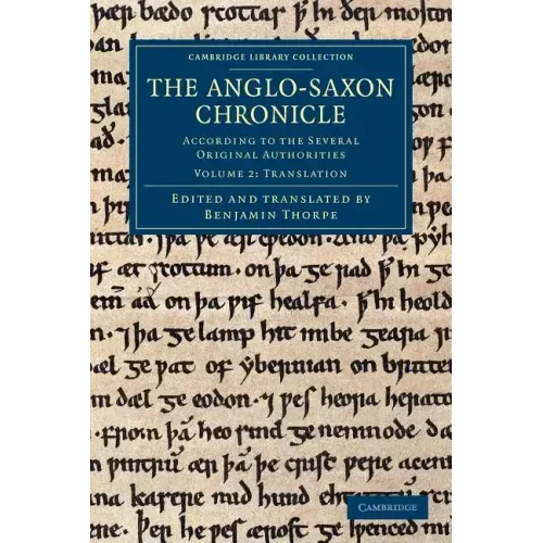 The Anglo-Saxon Chronicle - Volume 2