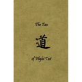 The Tao of Flight Test: Principles to Live By