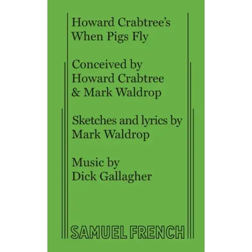 Howard Crabtree's When Pigs Fly