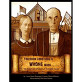 You Know Something is Wrong When.....: An American Affidavit of Probable Cause