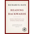 Reading Backwards: Figural Christology and the Fourfold Gospel Witness