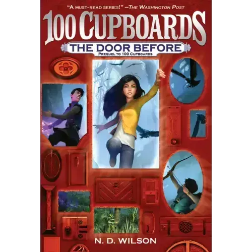 The Door Before (100 Cupboards Prequel)