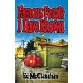 Famous People I Have Known