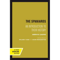 The Spaniards: An Introduction to Their History