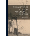 An Analysis of Coastal Algonquian Culture
