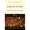 Gratitude: Giving Thanks in Life's Ups and Downs