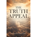 The Truth Appeal: Discovering the Eternal Light for Living in Christian Faith