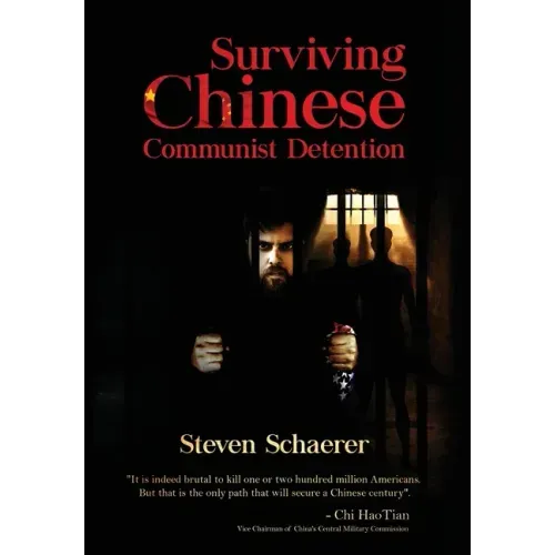 Surviving Chinese Communist Detention
