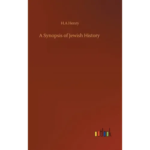 A Synopsis of Jewish History