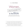 Women, Authority & the Bible