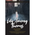 Lily Among Thorns: Song of Solomon 2:2 In the Last Days 2nd Peter 3:3