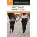 LGBT Youth Issues Today: A Reference Handbook