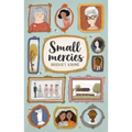 Small Mercies