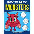 How To Draw Monsters: An Easy Step-by-Step Guide for Kids