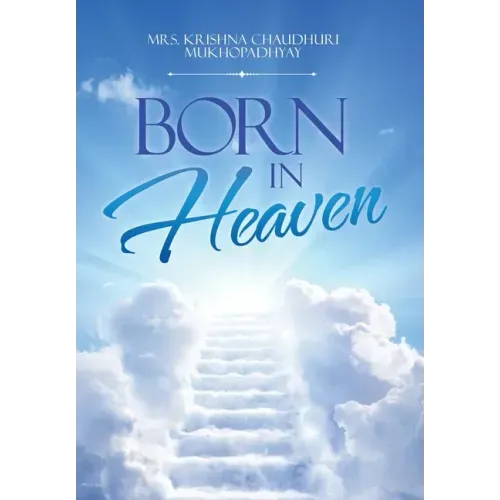 Born in Heaven