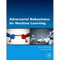 Adversarial Robustness for Machine Learning