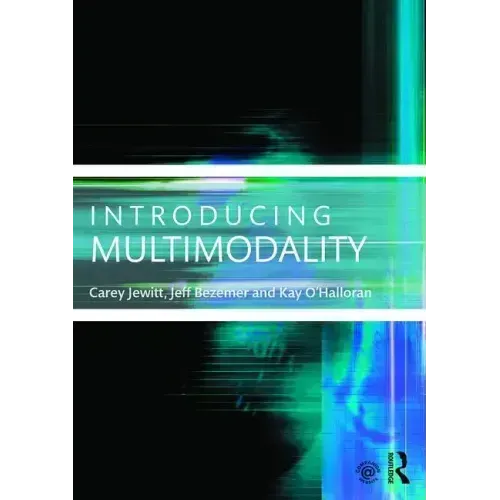 Introducing Multimodality