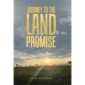 Journey to the Land of Promise