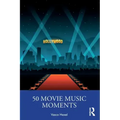 50 Movie Music Moments