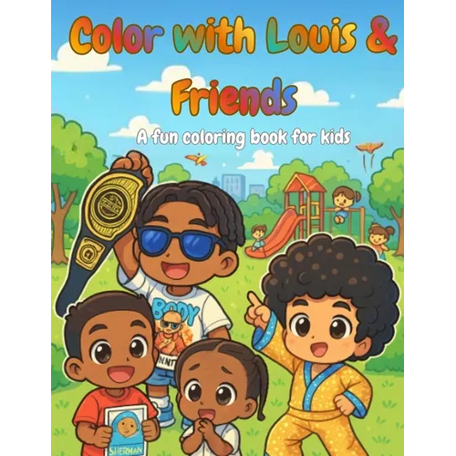 Color with Louis and Friends
