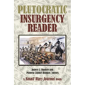 Plutocratic Insurgency Reader