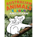 Australian Animals: Colour and Learn