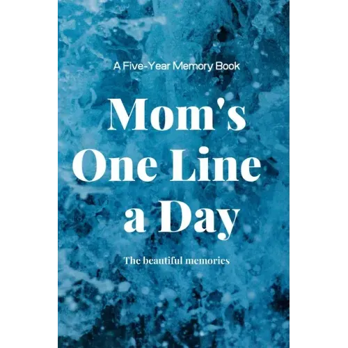 Mom's One Line a Day