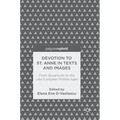 Devotion to St. Anne in Texts and Images: From Byzantium to the Late European Middle Ages