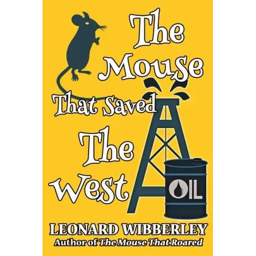 The Mouse That Saved The West