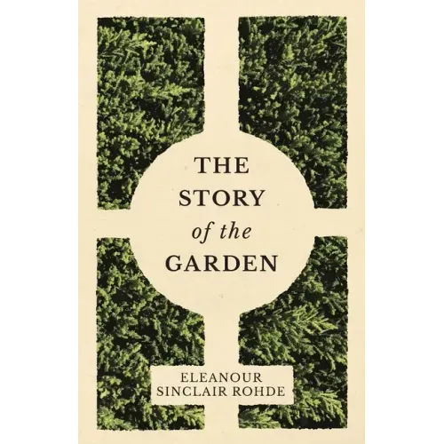 The Story of the Garden