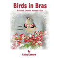 Birds in Bras: Breasted, Chested, Boobies & Tits