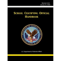 School Certifying Official Handbook - Revision 5.6.5 (January 31, 2020)