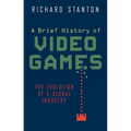 A Brief History of Video Games