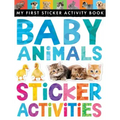 Baby Animals Sticker Activities: My First Sticker Activity Book