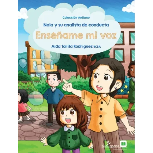 Nala y su analista de conducta: Enséñame mi voz