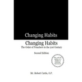 Changing Habits: The Order of Preachers in the 21st Century, Second Edition