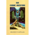 Our Cosmic Ancestors