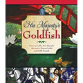 His Majestys Goldfish