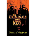 The Criminals - Book II: A Time to Reap