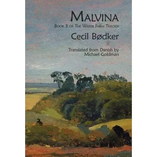 Malvina: Book 3 of The Water Farm Trilogy