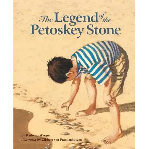 The Legend of the Petoskey Stone