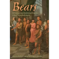 Bears: Archaeological and Ethnohistorical Perspectives in Native Eastern North America