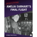 Amelia Earhart's Final Flight
