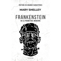 Frankenstein: ou le Prométhée moderne (Édition en grands caractères)